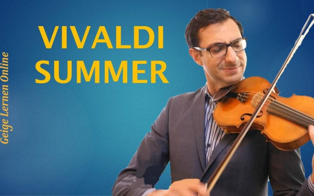 Beobachte mich beim Üben: Vivaldi‘s Summer (Geige Solo)