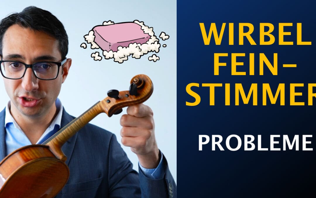 Probleme mit deinen Wirbeln/den Feinstimmern an der Geige? So kannst du es selbst beheben.